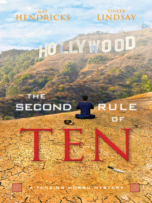 Title details for The Second Rule of Ten by Gay Hendricks - Available